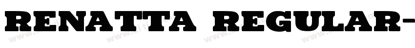 Renatta Regular字体转换